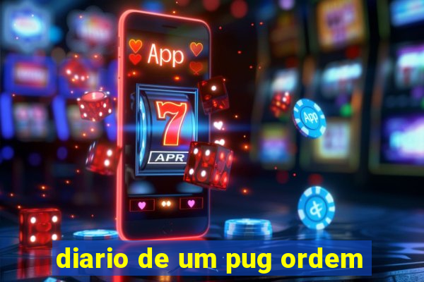 diario de um pug ordem